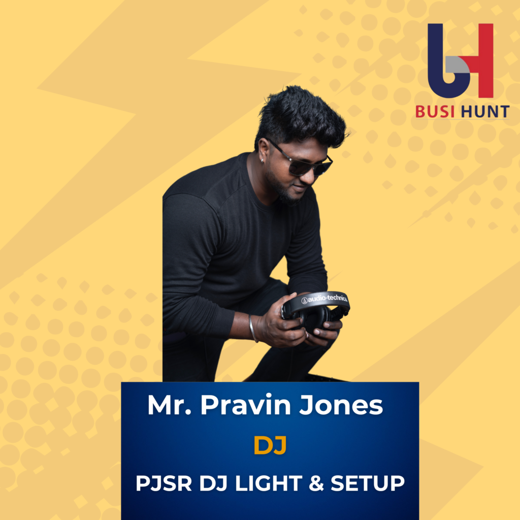 Mr. Pravin Jones- DJ - PJSR DJ Light & setup