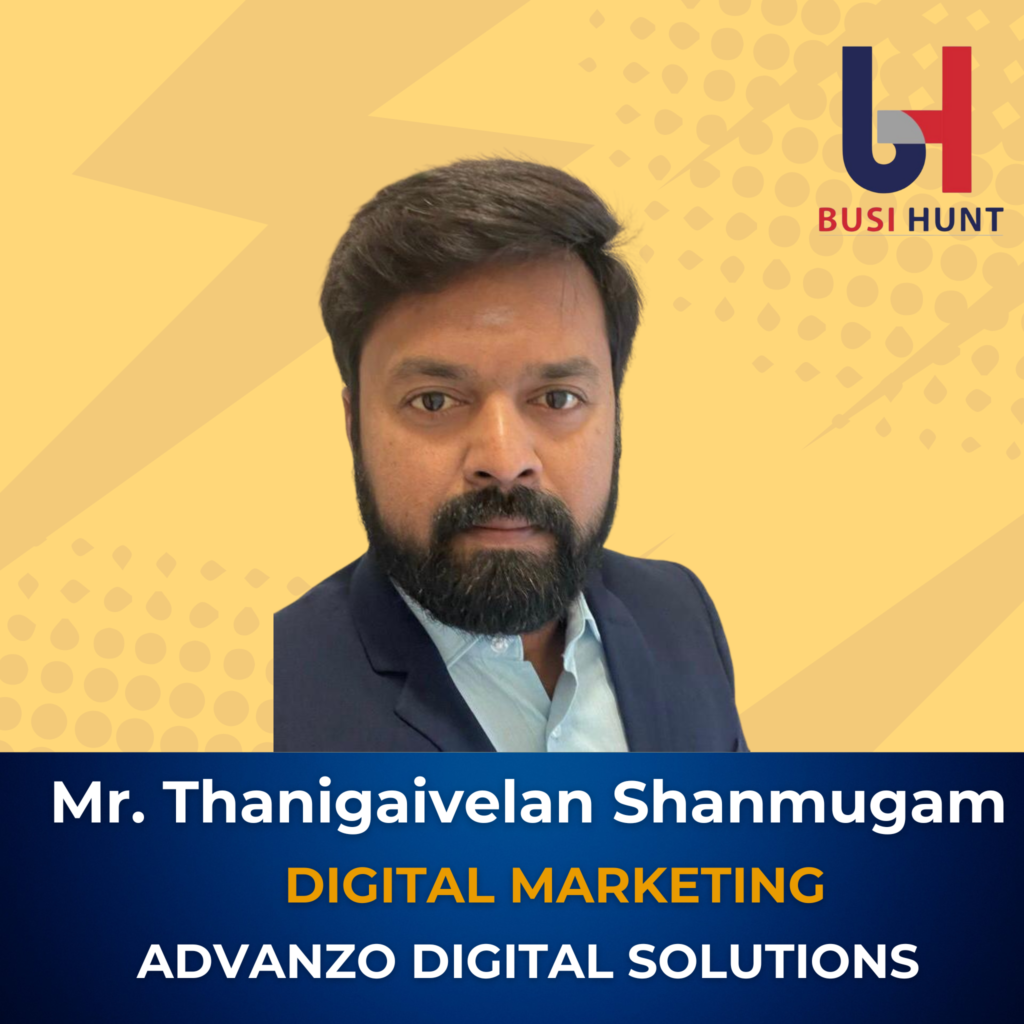Mr. Thanigaivelan Shanmugam - digital marketing - Advanzo Digital Solutions (1)