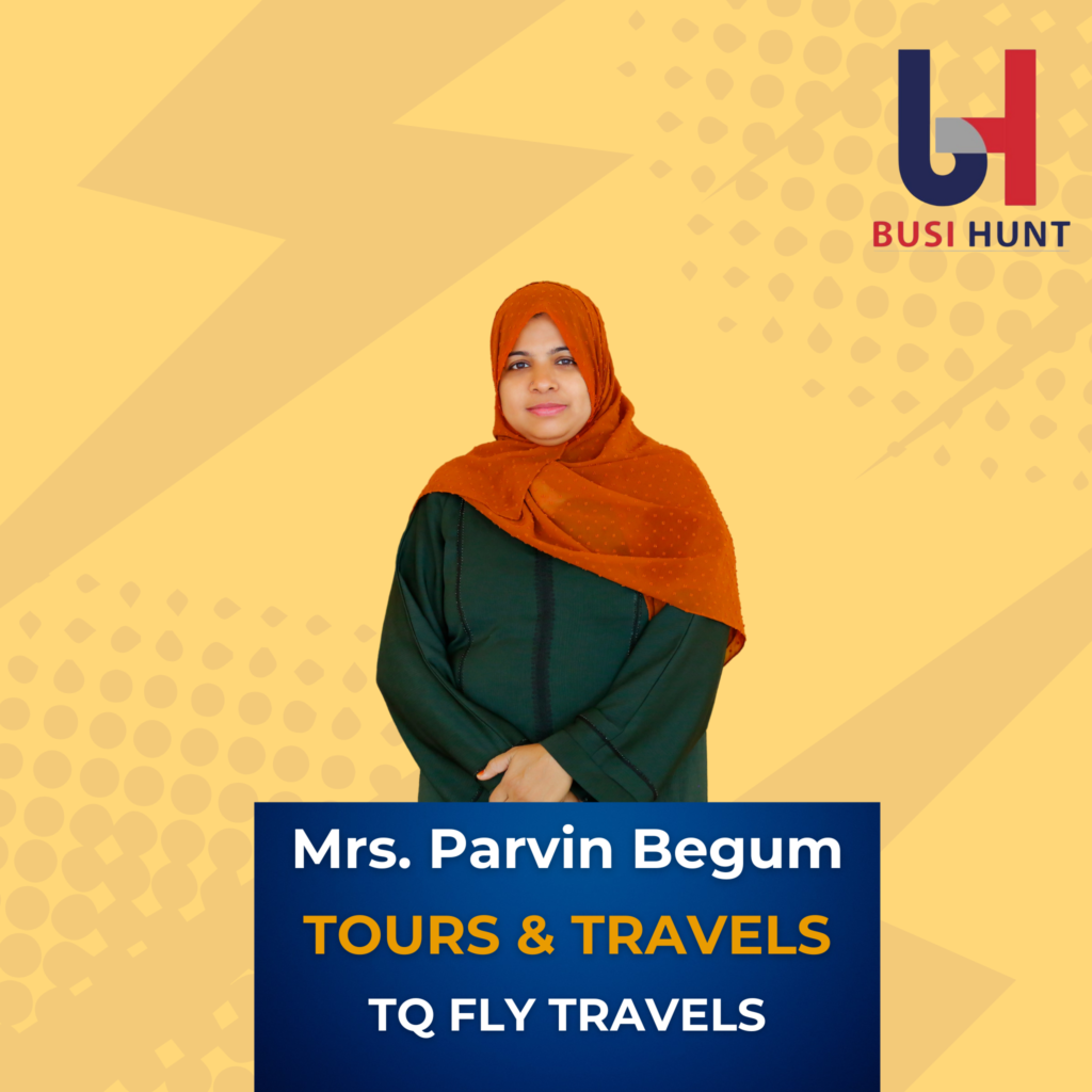 Mrs. Parvin Begum - TQ Fly travels