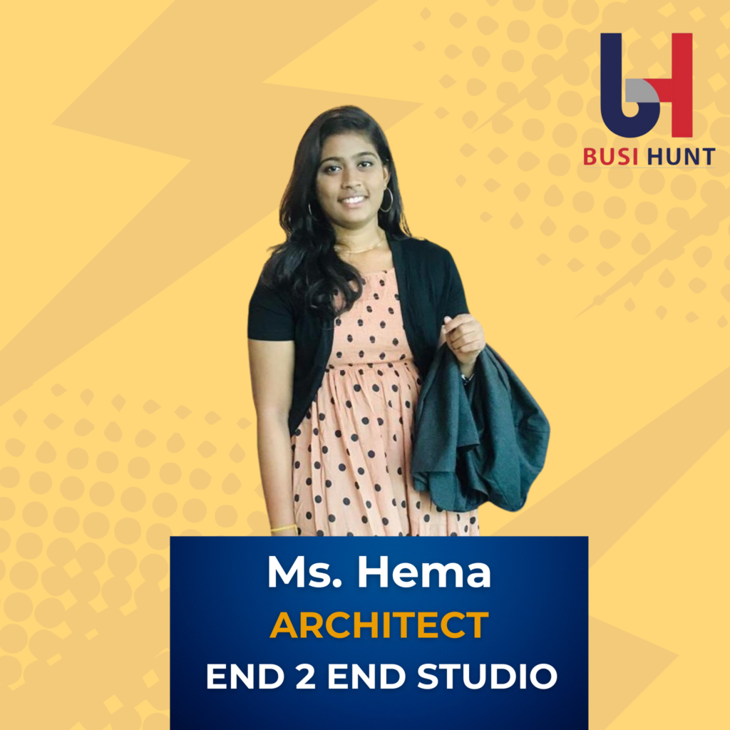 Ms. Hema - END 2 END studio